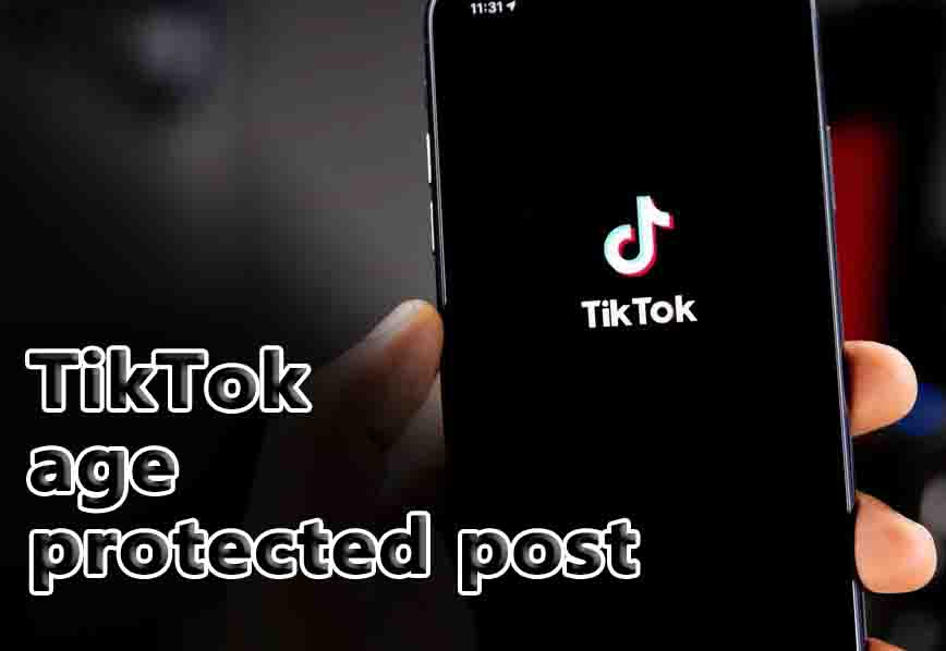 TikTok age-protected